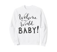 Bienvenido al Mundo Baby Recién Nacido Anuncio Decoración Sudadera