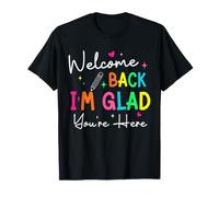 Bienvenido de Nuevo I'm Glad You'Re Here Back To School Teacher Camiseta