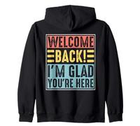 Bienvenido de Nuevo I'm Glad You'Re Here Back To School Teacher Sudadera con Capucha