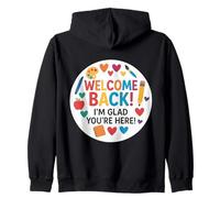 Bienvenido de nuevo I'm Glad You're Here School Teacher First Day Sudadera con Capucha