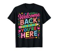 Bienvenido de Nuevo I'm Glad You'Re Here Teacher Student Classroom Camiseta
