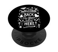 Bienvenido de Nuevo, me Alegro de Que estés aquí, Profesor de Regreso a Clases PopSockets PopGrip Adhesivo
