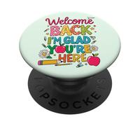Bienvenido de Nuevo, me Alegro de Que estés aquí, Profesor de Regreso a Clases PopSockets PopGrip Adhesivo