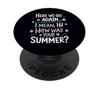 Bienvenido de Nuevo, me Alegro de Que estés aquí, Profesor de Regreso a Clases PopSockets PopGrip Adhesivo