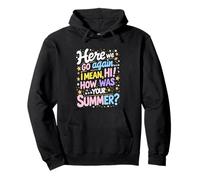 Bienvenido de Nuevo, me Alegro de Que estés aquí, Profesor de Regreso a Clases Sudadera con Capucha