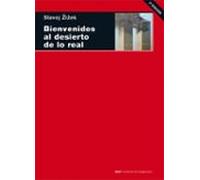 Bienvenidos al desierto de lo real