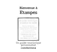 Bienvenue à Etampes: Un guide touristique personnalisé