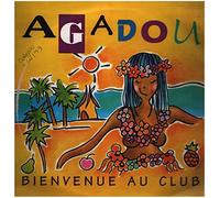Bienvenue au Club - Agadou [Vinilo]