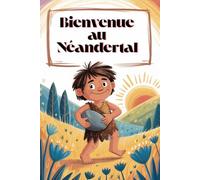 Bienvenue au Néandertal - Livre de Coloriage Drôle pour Enfants dès 6 Ans - 82 Illustrations d’Hommes des Cavernes sans Fond - 167 Pages avec Versos Vides pour Plus de Créativité