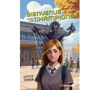 Bienvenue chez les Champions !