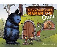 Bienvenue chez Maman [Oie Ours – Les Éditions Albin Michel