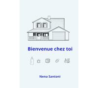 Bienvenue chez toi