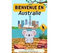 Bienvenue en Australie