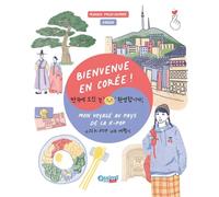 Bienvenido a Corea: Mi viaje al país del K-Pop (Kids&Teens) – Assimil