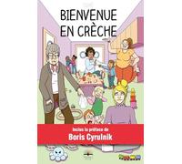 Bienvenue en crèche