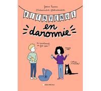 Bienvenue en Daronnie
