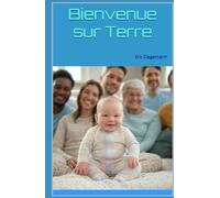 Bienvenue sur Terre