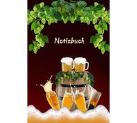 Bier Notizbuch Bierliebhaber Taschenbuch Biertrinker Tagebuch Liebhaber von Bier Hopfen und Malz Geschenkidee Bierbrauer Biergarten Bierverkostung ... Brauerei Biersorten Braumeister 03C13