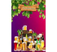 Bier Notizbuch Biertrinker Tagebuch Liebhaber von Bier Hopfen und Malz Bierliebhaber Taschenbuch Geschenkidee Bierbrauer Biergarten Bierverkostung ... Hobbybrauer Biersorten Braumeister 02B17