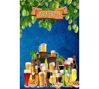 Bier Notizbuch Biertrinker Tagebuch Liebhaber von Bier Hopfen und Malz Bierliebhaber Taschenbuch Geschenkidee Bierbrauer Biergarten Bierverkostung ... Hobbybrauer Biersorten Braumeister 02B08