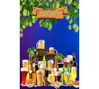 Bier Notizbuch Biertrinker Tagebuch Liebhaber von Bier Hopfen und Malz Bierliebhaber Taschenbuch Geschenkidee Bierbrauer Biergarten Bierverkostung ... Hobbybrauer Biersorten Braumeister 02B18