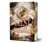 Biest der Highlands: Highland Romantasy mit Beauty and the Beast Vibes | Schmuckausgabe mit Farbschnitt-Garantie