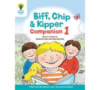 Biff, Chip and Kipper Companion 1: Reception / Year 1 (Oxford Reading Tree)
