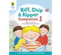 Biff, Chip and Kipper Companion 1: Reception / Year 1 (Oxford Reading Tree)