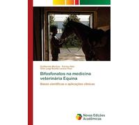 Bifosfonatos na medicina veterinária Equina