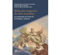 Bifronte imperio de dos mundos: la monarquía de Carlos II en Europa y América: 95 (Tiempo emulado)