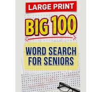 BIG 100 Word Search for Seniors: Jumbo Large Print Puzzle Book with 1500+ Words for Brain Health and Relaxation