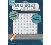 BIG 2027 Word Search Puzzles for Adults, Seniors, and Teens: Large Print Word Puzzles for Relaxation and Mental Sharpness! (Word Search Books For Everyone)