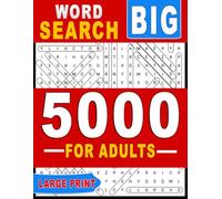 BIG 4000 New Words Word Search for Adults Large Print: Word Searches for Relaxation and Brain Engagement