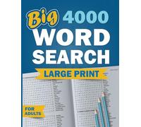 Big 4000 Word Search for Adults Large print: 200 Themed Puzzles for Relaxation and Fun - Featuring Topics from History, Nature, and More
