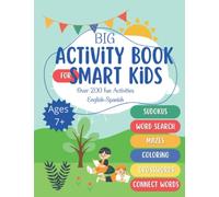 BIG Activity Book For Smart Kids: Over 200 Fun Activities English-Spanish