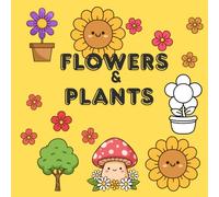 Big and Bold Coloring Book for Adults, Kids & Seniors: Flowers & Plants Coloring Book to Color and Relax