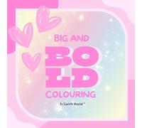 Big And Bold Colouring By Charlotte Wagstaff: Fairies (Colouring Books)
