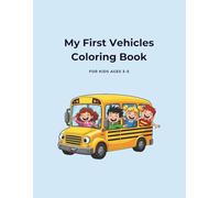 Big and Easy Vehicles Coloring Book for Kids: Simple Transportation Coloring Pages for Little Hands