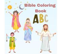 Big and Simple Bible ABC Coloring Book: Coloring Pages with Bible Characters and Alphabets for Children Ages 3-5