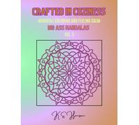 Big Ass mandalas - Vol.3: Crafted in coziness (The Big Ass Mandalas or BAM serie)