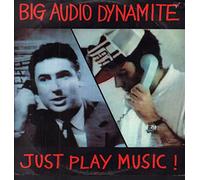Big Audio Dynamite - Just play music (Ext. Mix, 1988) [VINYL]