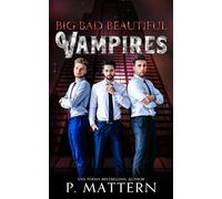 Big Bad Beautiful Vampires