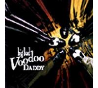 Big Bad Voodoo Daddy - Big Bad Voodoo Daddy 1st