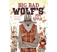 Big Bad Wolf's Yom Kippur: 1 (Big Bad Wolf Diaries)