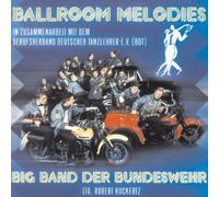 Big Band der Bundeswehr - Ballroom Melodies [Import]