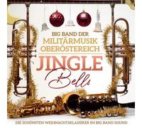 Big Band der Militärmusik Oberösterreich - Jingle Bells - die Schönsten Weihnachtsklassiker im Big Band Sound