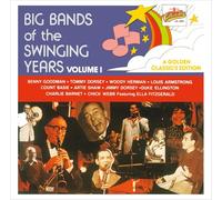 Big Bands of The Swinging Years, Volume 1