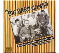 Big Barn Combo - Comin All the Way from Detroi [Vinilo]