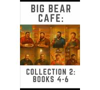 Big Bear Cafe: Collection 2 - Books 4-6