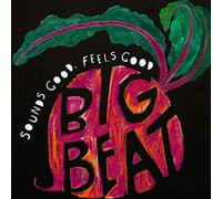 Big Beat Jazz - Sounds Good, Feels Good